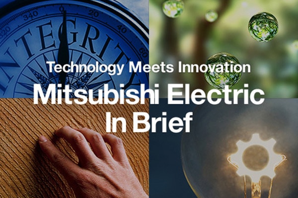 Technology Meets Innovation Mitsubishi Electric In Brief